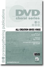 All Creation Gives Voice SATB choral sheet music cover